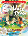 Cover Image for Bubble Town -- Tamara Ellis Smith, Paperback
