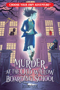 Cover Image for Murder at the Old Willow Boarding School -- Jessika Fleck, Paperback