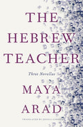 Cover Image for The Hebrew Teacher -- Maya Arad, Paperback