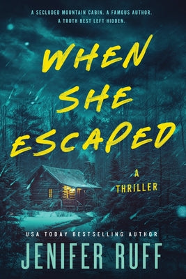 Cover Image for When She Escaped -- Jenifer Ruff, Paperback