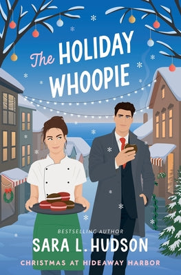 Cover Image for The Holiday Whoopie -- Sara L. Hudson, Paperback