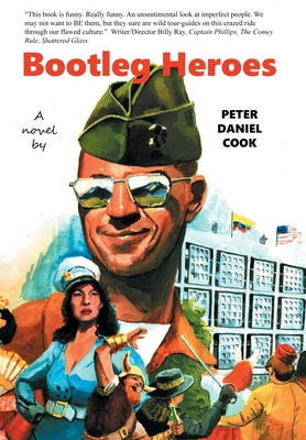Cover Image for Bootleg Heroes -- Peter Daniel Cook, Hardcover