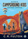 Cover Image for Arches Legend -- C. R. Fulton, Paperback