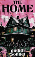 Cover Image for The Home -- Judith Sonnet, Paperback