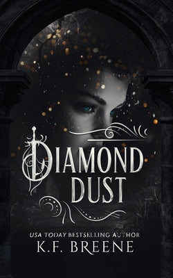 Cover Image for Diamond Dust -- K. F. Breene, Paperback