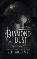 Cover Image for Diamond Dust -- K. F. Breene, Hardcover