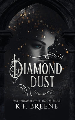 Cover Image for Diamond Dust -- K. F. Breene, Hardcover