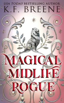 Cover Image for Magical Midlife Rogue -- K. F. Breene, Paperback