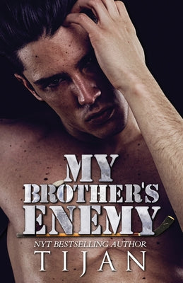 Cover Image for My Brother's Enemy -- Tijan, Paperback