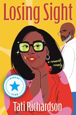 Cover Image for Losing Sight -- Tati Richardson, Paperback