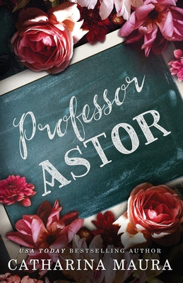 Cover Image for Professor Astor -- Catharina Maura, Paperback