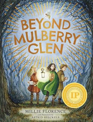 Cover Image for Beyond Mulberry Glen -- Millie Florence, Hardcover