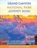 Cover Image for Grand Canyon National Park Activity Book: Puzzles, Mazes, Games, and More About Grand Canyon National Park -- Little Bison Press, Paperback