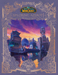 Cover Image for World of Warcraft: Exploring Azeroth: Islands & Isles (Exploring Azeroth, 5) -- Alex Acks, Hardcover
