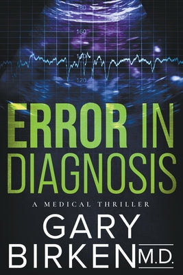 Cover Image for Error in Diagnosis -- Gary Birken, Paperback