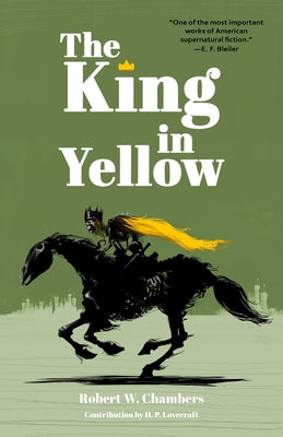 Cover Image for The King in Yellow (Warbler Classics Annotated Edition) -- Robert W. Chambers, Paperback