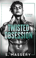 Cover Image for Twisted Obsession -- S. Massery, Paperback