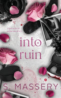 Cover Image for Into Ruin -- S. Massery, Paperback