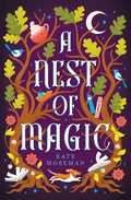 Cover Image for A Nest of Magic: A Sapphic Cozy Fantasy -- Kate Moseman, Paperback