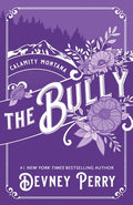 Cover Image for The Bully -- Devney Perry, Paperback