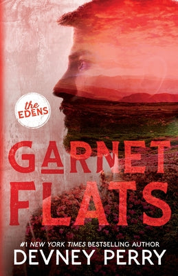 Cover Image for Garnet Flats -- Devney Perry, Paperback