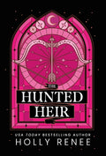 Cover Image for The Hunted Heir -- Holly Renee, Hardcover