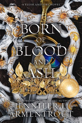 Cover Image for Born of Blood and Ash Special Edition -- Jennifer L. Armentrout, Paperback
