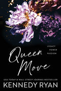 Cover Image for Queen Move (Special Edition) -- Kennedy Ryan, Paperback