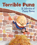 Cover Image for Torrible Puns: A Collection of Punny Poems -- Tricia Torrible, Hardcover