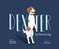 Cover Image for Dexter: The Stand Up Dog -- Bonnie Kelso, Hardcover