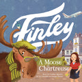 Cover Image for Finley: A Moose in Chartreuse -- Chantelle Thorne, Hardcover