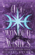 Cover Image for All the Wonder of Wishes -- Hillary Raymer, Paperback
