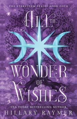 Cover Image for All the Wonder of Wishes -- Hillary Raymer, Paperback