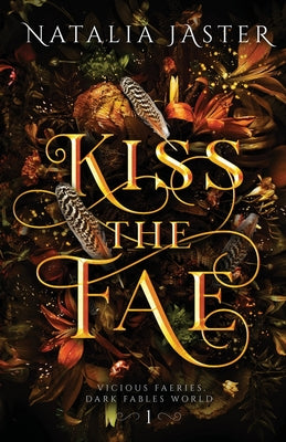 Cover Image for Kiss the Fae -- Natalia Jaster, Paperback