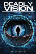 Cover Image for Deadly Vision -- T. D. Severin, Paperback