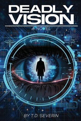 Cover Image for Deadly Vision -- T. D. Severin, Paperback