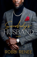 Cover Image for Somebody's Husband -- Robbi Renee, Paperback