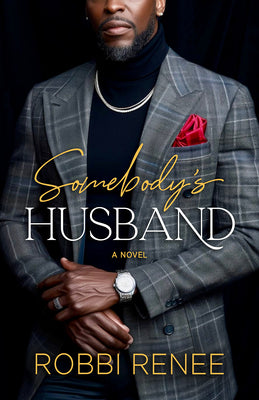 Cover Image for Somebody's Husband -- Robbi Renee, Paperback