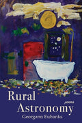Cover Image for Rural Astronomy -- Georgann Eubanks, Paperback