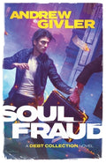 Cover Image for Soul Fraud -- Andrew Givler, Paperback