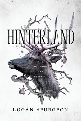 Cover Image for Hinterland -- Logan Spurgeon, Paperback