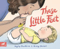 Cover Image for These Little Feet -- Hayley Rawsthorne, Hardcover