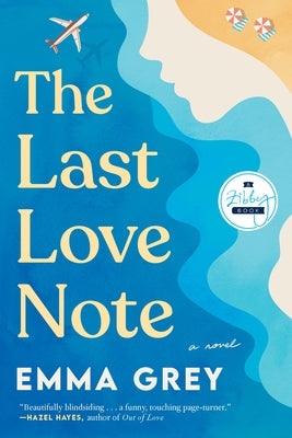 Cover Image for The Last Love Note -- Emma Grey, Paperback