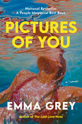 Cover Image for Pictures of You -- Emma Grey, Paperback