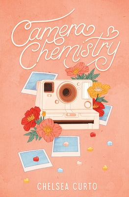 Cover Image for Camera Chemistry -- Chelsea Curto, Paperback
