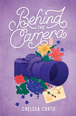 Cover Image for Behind the Camera -- Chelsea Curto, Paperback