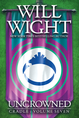 Cover Image for Uncrowned -- Will Wight, Paperback
