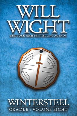 Cover Image for Wintersteel -- Will Wight, Paperback