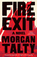 Cover Image for Fire Exit -- Morgan Talty, Hardcover