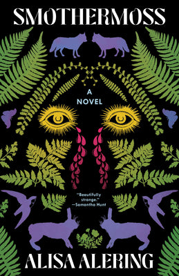 Cover Image for Smothermoss -- Alisa Alering, Paperback
